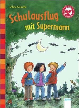 Schulausflug mt Supermann