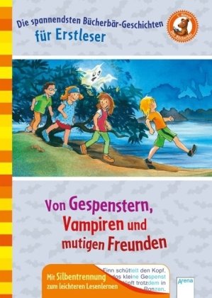 Von Gespenstern, Vampiren und mutigen Freunden