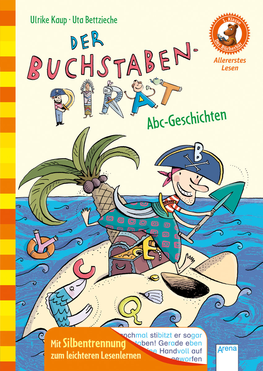 Der Buchstaben-Pirat. Abc-Geschichten