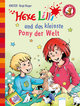 Hexe Lilli und das kleinste Pony der Welt