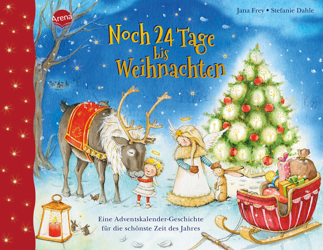 Noch 24 Tage bis Weihnachten. Eine Adventskalender-Geschichte für die schönste Zeit des Jahres