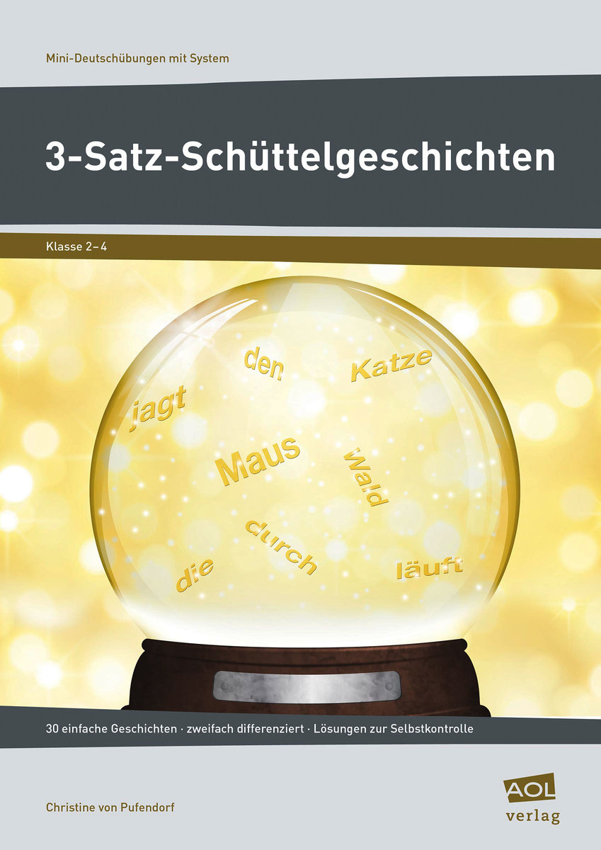 3-Satz-Schüttelgeschichten