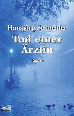 Tod einer Ärztin