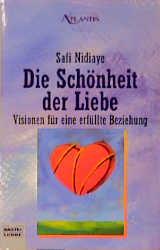 Die Schönheit der Liebe