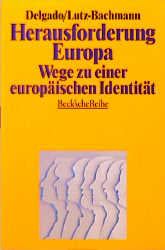 Herausforderung Europa