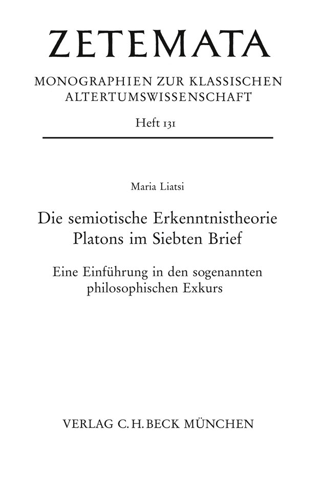 Die semiotische Erkenntnistheorie Platons im Siebten Brief