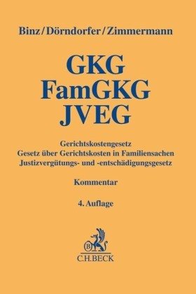 Gerichtskostengesetz, Gesetz über Gerichtskosten in Familiensachen, Justizvergütungs- und -entschädigungsgesetz