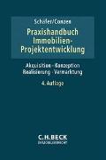 Praxishandbuch der Immobilien-Projektentwicklung