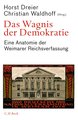 Das Wagnis der Demokratie