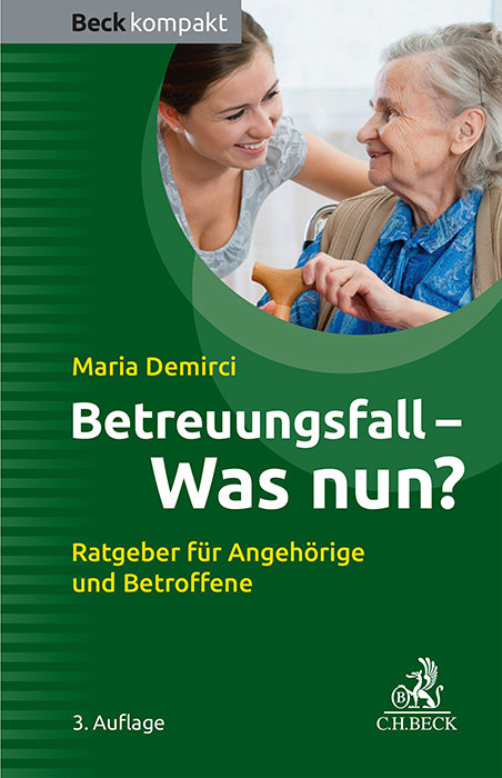 Betreuungsfall - was nun?