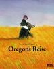 Oregons Reise