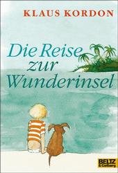 Die Reise zur Wunderinsel