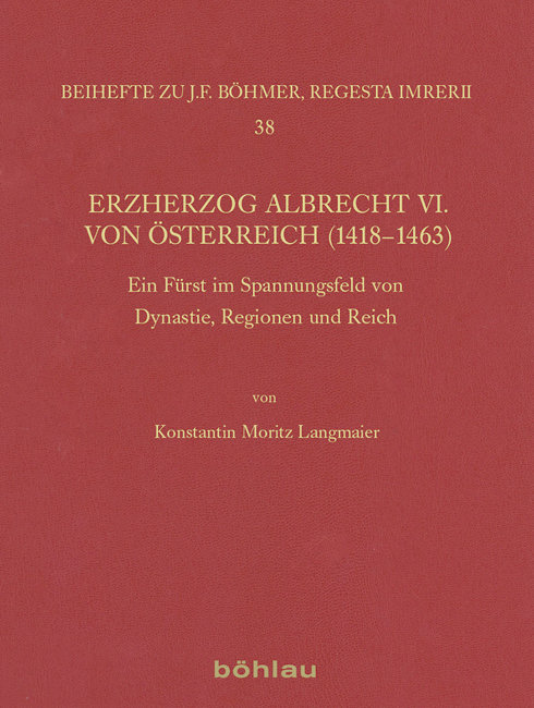 Erzherzog Albrecht VI. von Österreich (1418-1463)