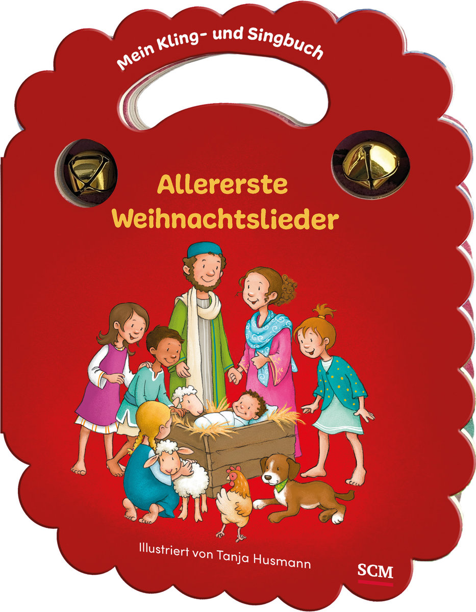 Mein Kling- und Singbuch: Allererste Weihnachtslieder