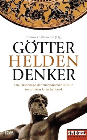 Götter, Helden, Denker