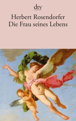 Die Frau seines Lebens und andere Geschichten