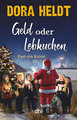 Geld oder Lebkuchen