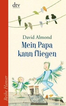 Mein Papa kann fliegen