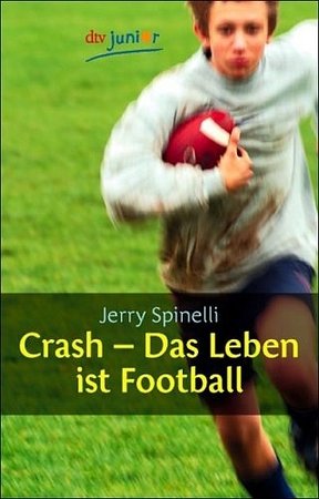 Crash - Das Leben ist Football