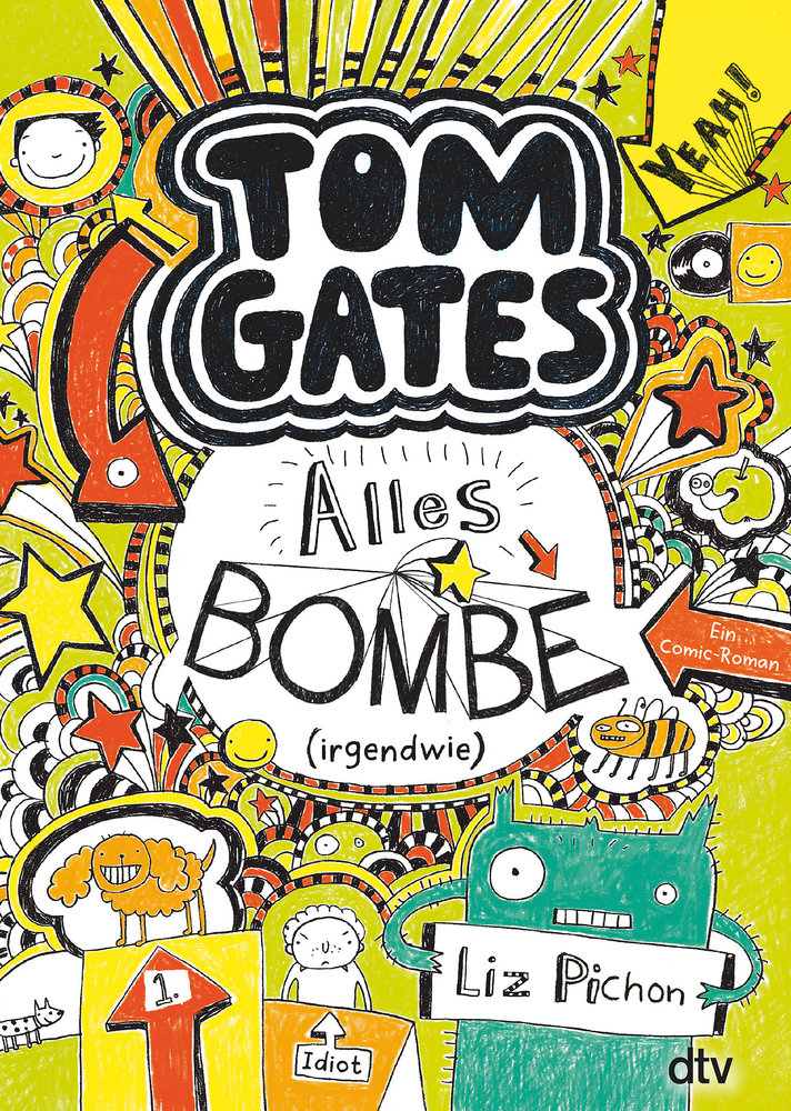 Tom Gates Bd. 3 - Alles Bombe (irgendwie)