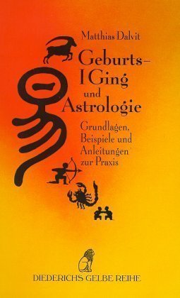 Geburts-I Ging und Astrologie