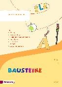 BAUSTEINE Fibel - Ausgabe 2014 für Bayern