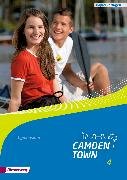 Camden Town - Allgemeine Ausgabe 2012 für Gymnasien