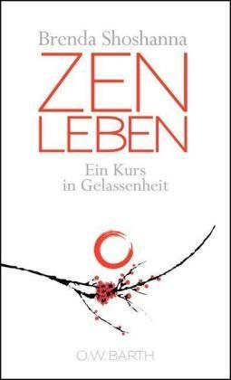 Zen leben