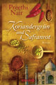 Koriandergrün und Safranrot