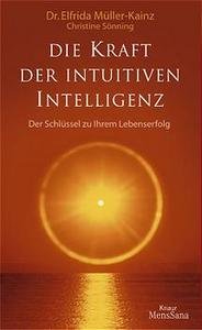 Die Kraft der Intuitiven Intelligenz