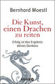 Die Kunst, einen Drachen zu reiten