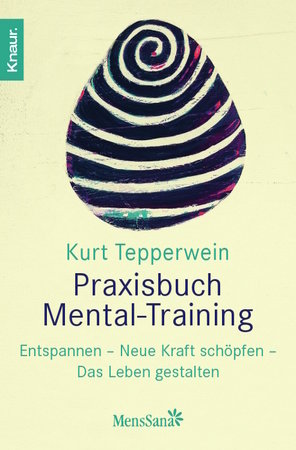 Praxisbuch Mental-Training