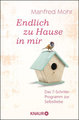 Endlich zu Hause in mir