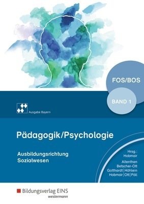 Pädagogik / Psychologie / Pädagogik/Psychologie für die Berufliche Oberschule - Ausgabe Bayern