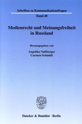 Medienrecht und Meinungsfreiheit in Russland