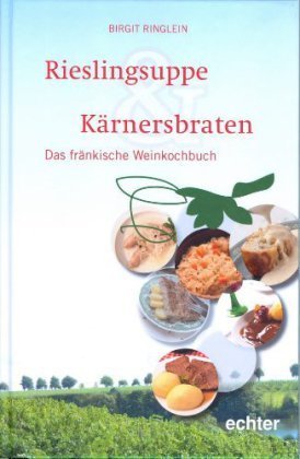 Rieslingsuppe und Kärnersbraten