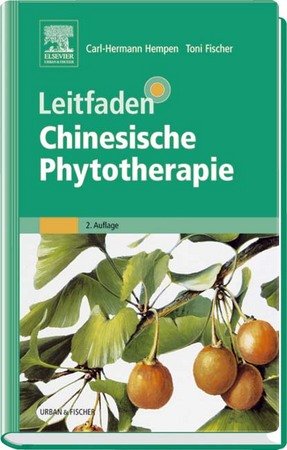 Leitfaden Chinesische Phytotherapie