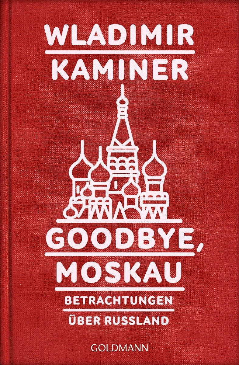 Goodbye, Moskau