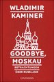 Goodbye, Moskau