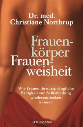 Frauenkörper - Frauenweisheit