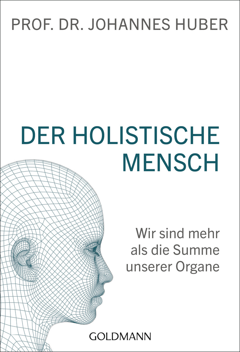 Der holistische Mensch