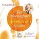 Der unbesiegbare Sommer in uns, 3 Audio-CDs