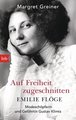 Auf Freiheit zugeschnitten: Emilie Flöge