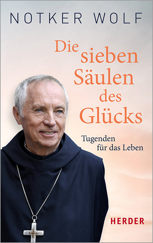 Die sieben Säulen des Glücks