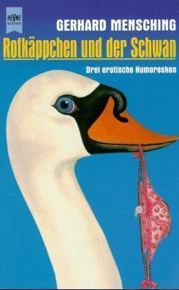 Rotkäppchen und der Schwan