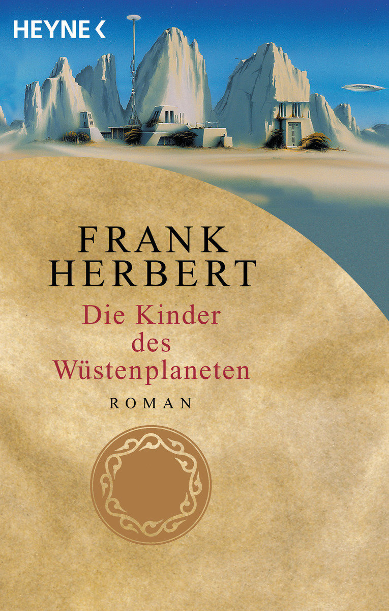 Herbert. Kinder des Wüstenplaneten