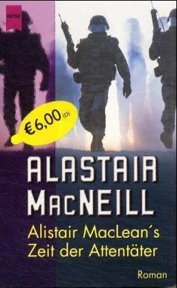 Alistair MacLean's Zeit der Attentäter