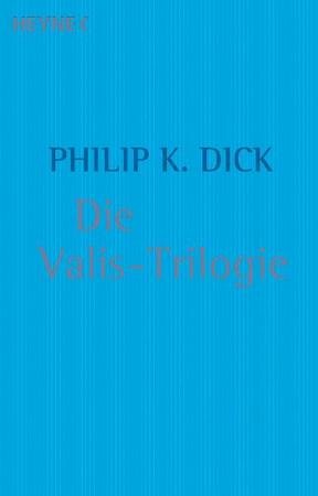 Die Valis-Trilogie