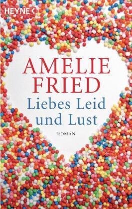 Liebes Leid und Lust