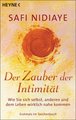 Der Zauber der Intimität